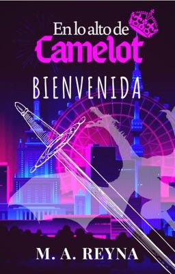 En lo alto de Camelot: bienvenida.