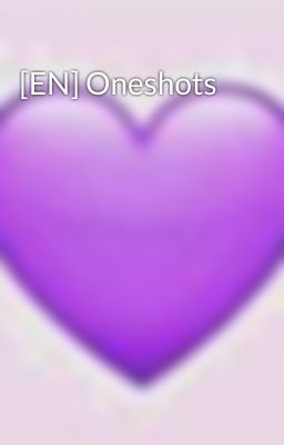 [EN] Oneshots