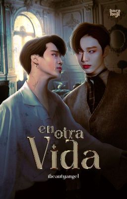 En Otra Vida - Three Shot 국민 [KookMin]