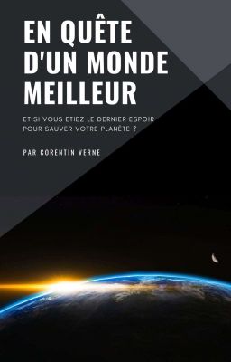 En quête d'un monde meilleur