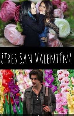 ¿En Tres San Valentin? Jori || With My V4lentine Week