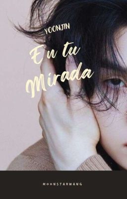 En tu mirada| YOONJIN