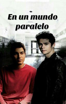 En un mundo paralelo║Sterek OS