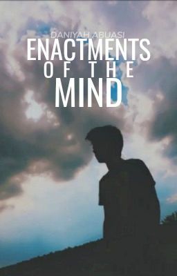 Enactments of the Mind