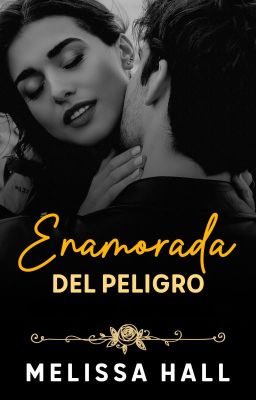 Enamorada del peligro