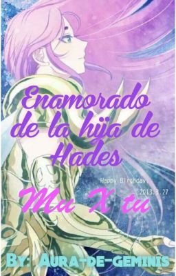 Enamorado de la hija de Hades (mu X tu) [en edición]