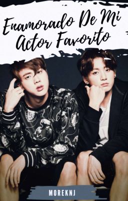 Enamorado de mi actor favorito(JinKook)