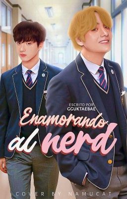 Enamorando al Nerd | kookv.