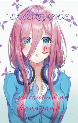 Encerrados (GO-TOUBUN NO HANAYOME)