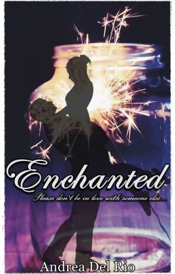 Enchanted