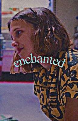 enchanted 