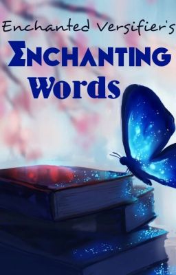 Enchanting Words