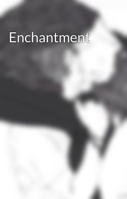 Enchantment