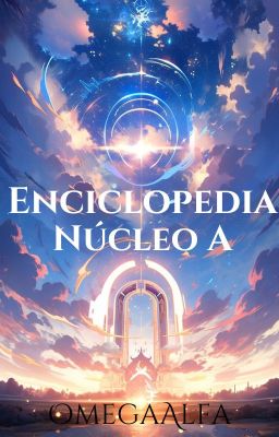 Enciclopedia  del Núcleo A.