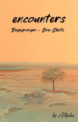 Encounters - BTS One-Shot collection