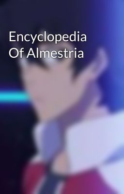 Encyclopedia Of Almestria