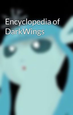 Encyclopedia of DarkWings