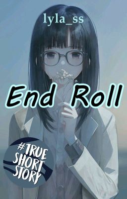 End Roll