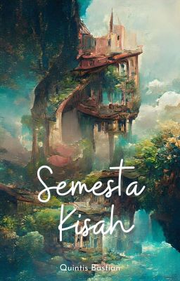 [END] Semesta Kisah