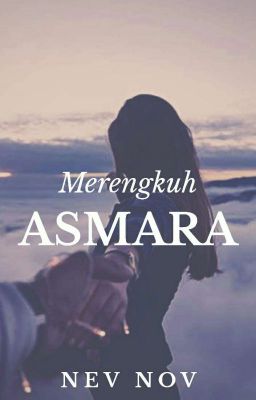 [Ending] Merengkuh Asmara