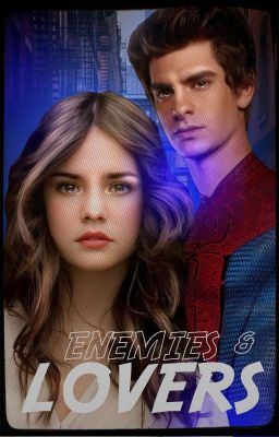 ✓ENEMIES & LOVERS ‣ peter parker