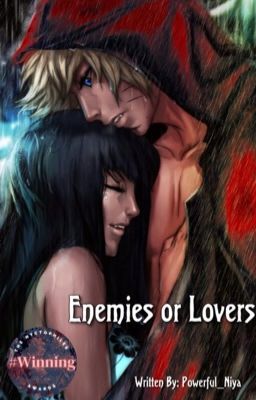 Enemies Or Lovers || Naruhina ✔