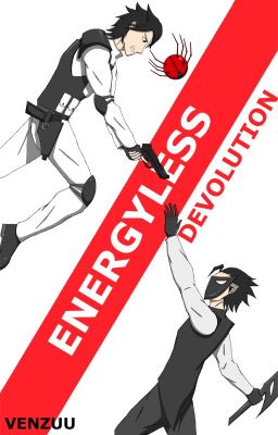 Energyless - Devolution