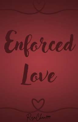 Enforced Love 