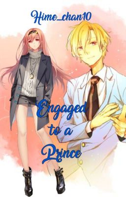 Engaged to a Prince [OHSHC Fanfic]