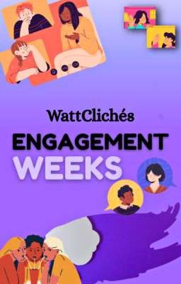 Engagement Weeks