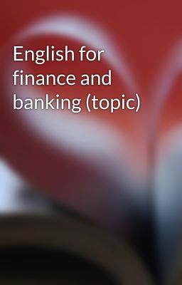 English for finance and banking (topic)