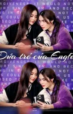 [Englot] Đứa Trẻ Của Engfa (Cover)