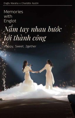 [Englot] Nắm tay nhau bước tới thành công