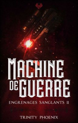 Engrenages Sanglants II : Machine de Guerre