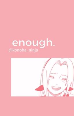 enough. 