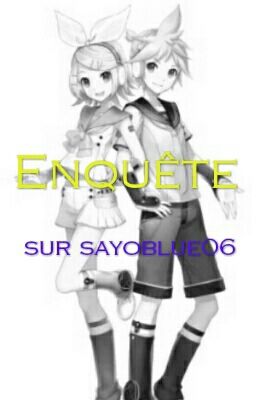 Enquête sur sayoblue06