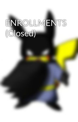 ENROLLMENTS (Closed)