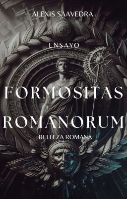 'Ensayo: Formositas Romanorum'.