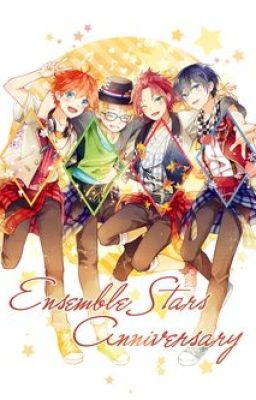 [Ensemble stars] Từ Bỏ