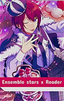 Ensemble stars x Reader