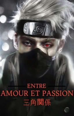 ENTRE AMOUR ET PASSION