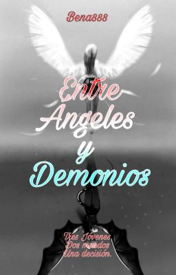 Entre Ángeles Y Demonios