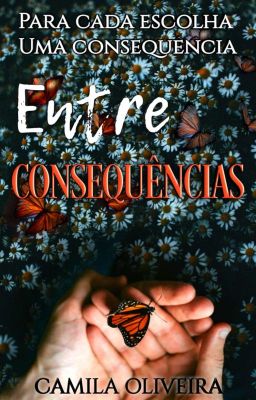 Entre Consequências (livro 2)