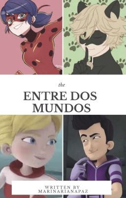 Entre Dos Mundos [TERMINADO]