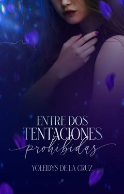 Entre dos tentaciones prohibidas: Sintiéndolos. [+18]