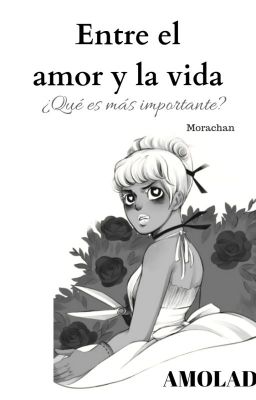 Entre el amor y la vida ¿Qué es más importante?