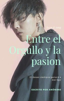 Entre el Orgullo y la Pasión|| kwon ji-yong