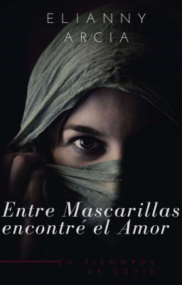 Entre mascarillas encontré el amor