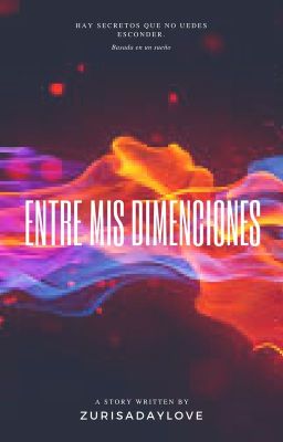 Entre mis dimenciones