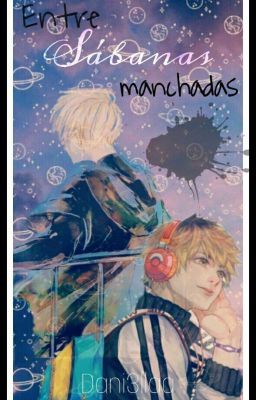 Entre sábanas manchadas ❥ Kanehide.  { Adaptación }